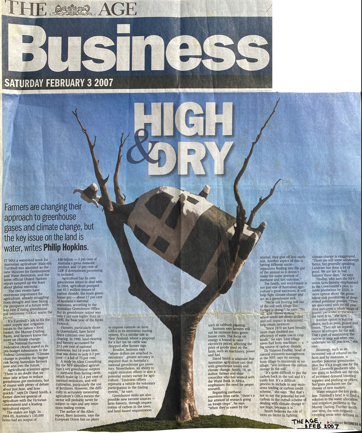 Philip Hopkins, ‘High & dry’, The Age, 3 February 2007; practically a full-page image in the newspaper of Cow up a Tree; the article is titled High & Dry, and the text overlaying the sky in the image is to do with agriculture